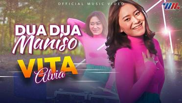 Vita Alvia - Dua Dua Maniso (Official Music Video)