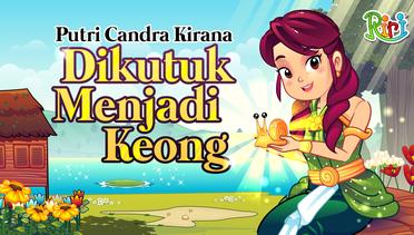 Putri Candra Kirana Dikutuk Menjadi Keong | Dongeng Anak Bahasa Indonesia | Cerita Rakyat Nusantara