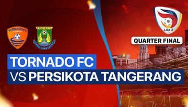 Tornado FC vs Persikota Tangerang - Liga 3