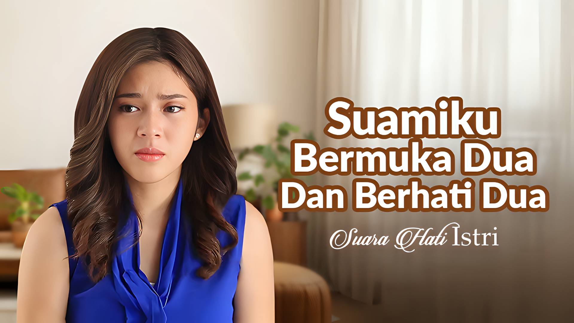 Suamiku Bermuka Dua dan Berhati Dua