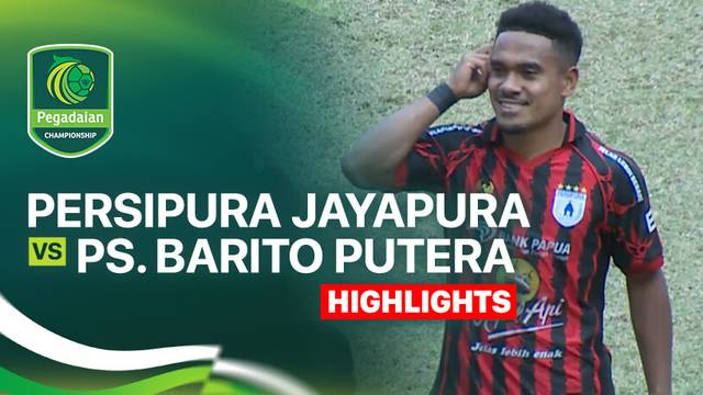 Persipura Jayapura vs PS. Barito Putera - Highlight | Pegadaian Championship 2025/26