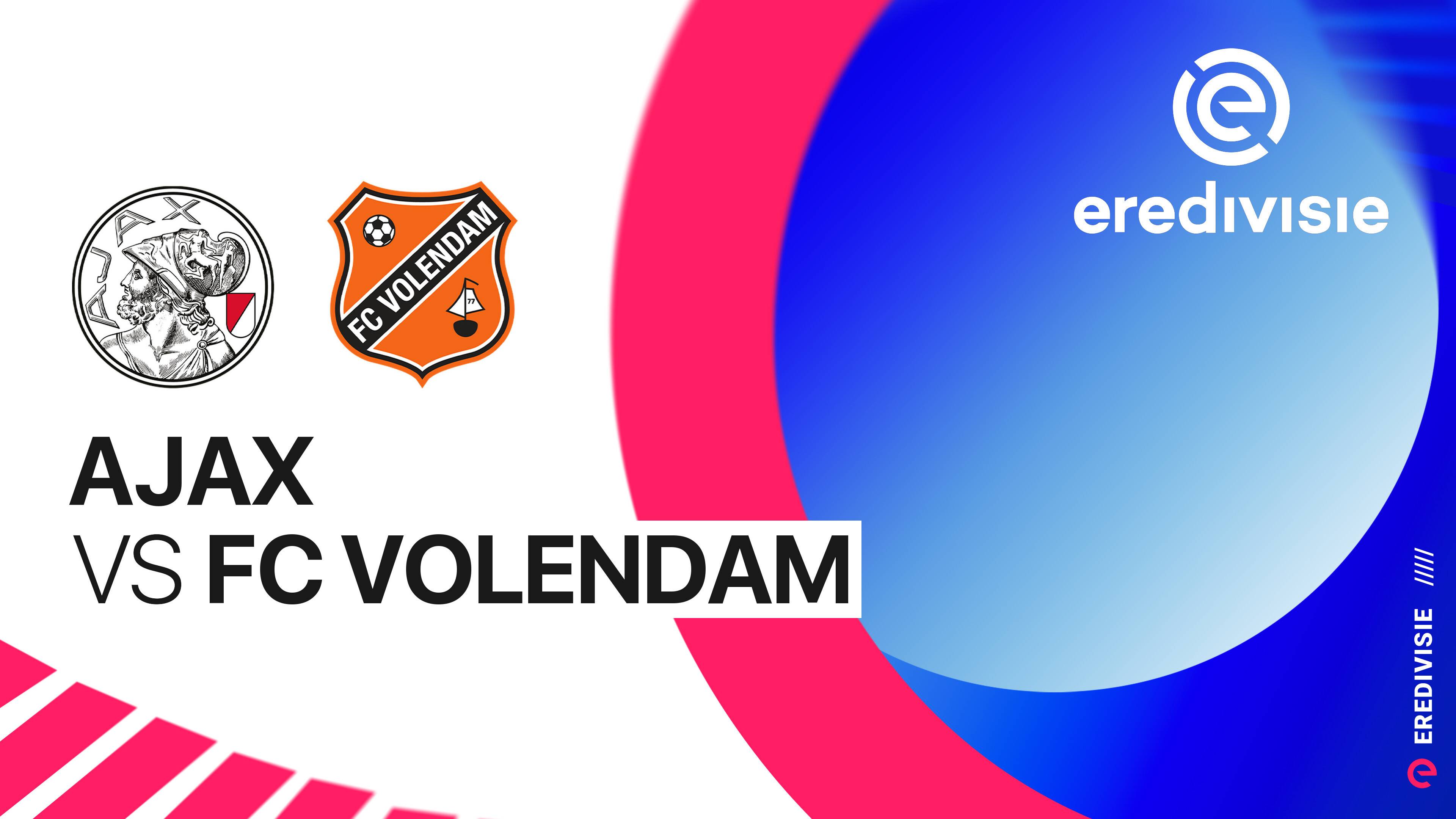Ajax vs FC Volendam