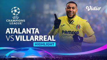 Highlight - Atalanta vs Villareal | UEFA Champions League 2021/2022