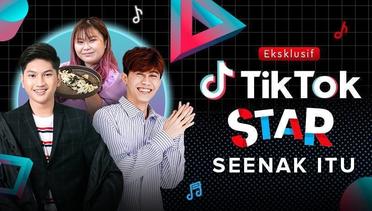 TikTok Star - Se-Enak Itu! | Episode 3