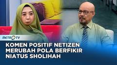 Komen Positif Netizen Merubah Pola Berfikir Niatus Sholihah #KICKANDY