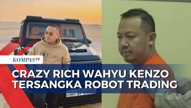 Polda Jatim Tangkap Crazy Rich Wahyu Kenzo dalam Kasus Penipuan Robot Trading Hingga Rp 9 Miliar