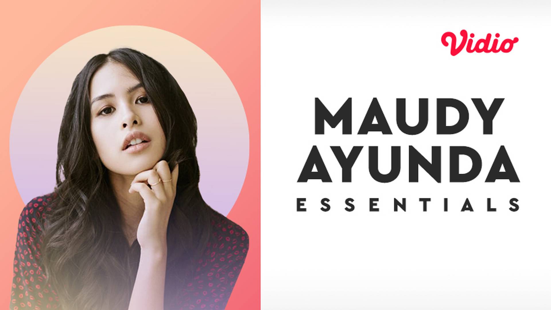 Essentials: Maudy Ayunda