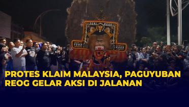 Protes Klaim Malaysia, Warga Gelar Aksi Pentas Seni Reog di Jalanan