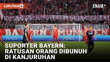 Suporter Bayern Munchen: 100 Orang Lebih Dibunuh Polisi di Kanjuruhan