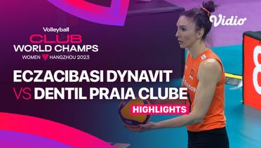 Semifinal: Eczacibasi Dynavit Istanbul (TUR) vs Dentil Praia Clube (BRA) - Highlights| FIVB Women's Club World Champs 2023