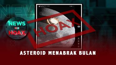 Asteroid Tabrak Bulan |NEWS OR HOAX