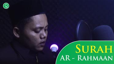 Surah Ar Rahman Badrus Syamsi Merdu