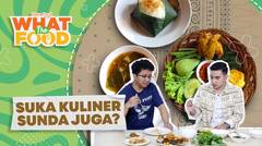 Makan Bareng Hari Putra, ‘Buy One Get One’ Awalnya Tentang Janda?! | WHAT THE FOOD