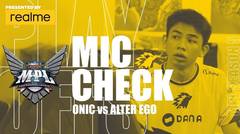 MIC CHECK ONIC VS ALTER EGO - MPL ID S5 PLAY OFF