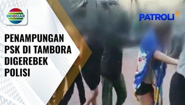 Polisi Gerebek Tempat Penampungan PSK di Tambora | Patroli