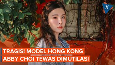 Model Hong Kong Abby Choi Tewas di Tangan Mantan Suami