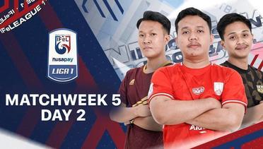 Nusapay IFeLeague 1 | Matchweek 5 Day 2