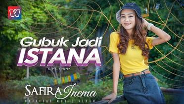 Safira Inema - Gubuk Jadi Istana (Official Music Video)