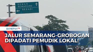 Libur Panjang Lebaran, Pemudik Lokal Padati Lalu Lintas Semarang-Grobogan!