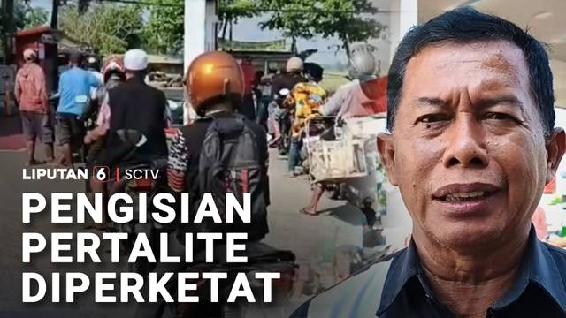 Pengisian Pertalite Diperketat | Liputan 6