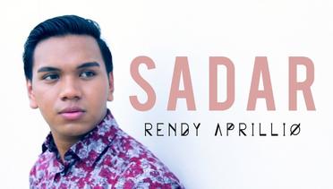 Rendy Aprillio - Sadar (Official Music Video)