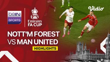 Nottingham Forest vs Man United - Highlights | FA Cup 2023/24