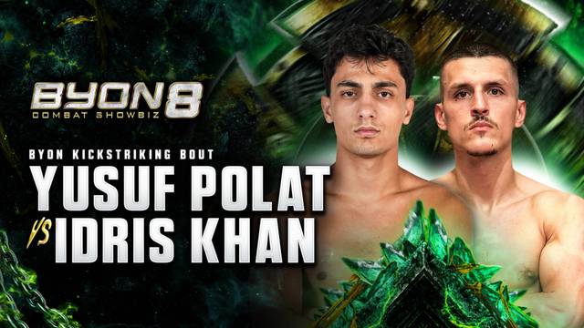 Yusuf Polat vs Idris Khan - UCC Kickstriking Bout - Full Match | BYON Combat Showbiz 8 2026