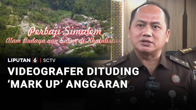 Videografer Dituding 'Mark Up' Anggaran | Liputan 6