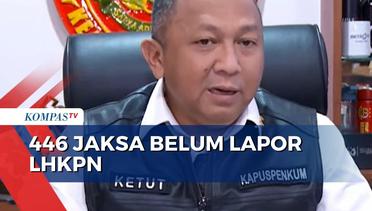 446 Jaksa Tak Lapor LHKPN, Kejagung: Faktor Mutasi!