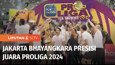 Jakarta Bhayangkara Presisi Keluar Sebagai Juara Proliga 2024 Usai Bekuk Jakarta Lavani | Liputan 6