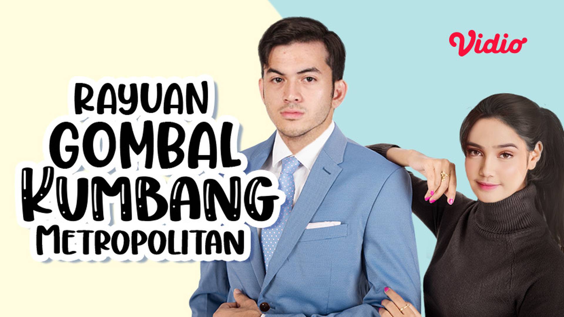 Rayuan Gombal Kumbang Metropolitan