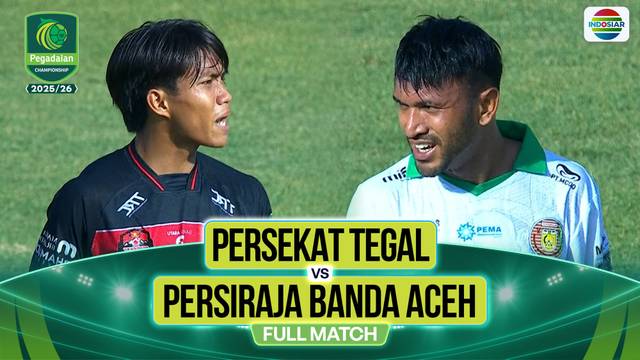 Persekat Tegal vs Persiraja Banda Aceh - Full Match | Pegadaian Championship 2025/26