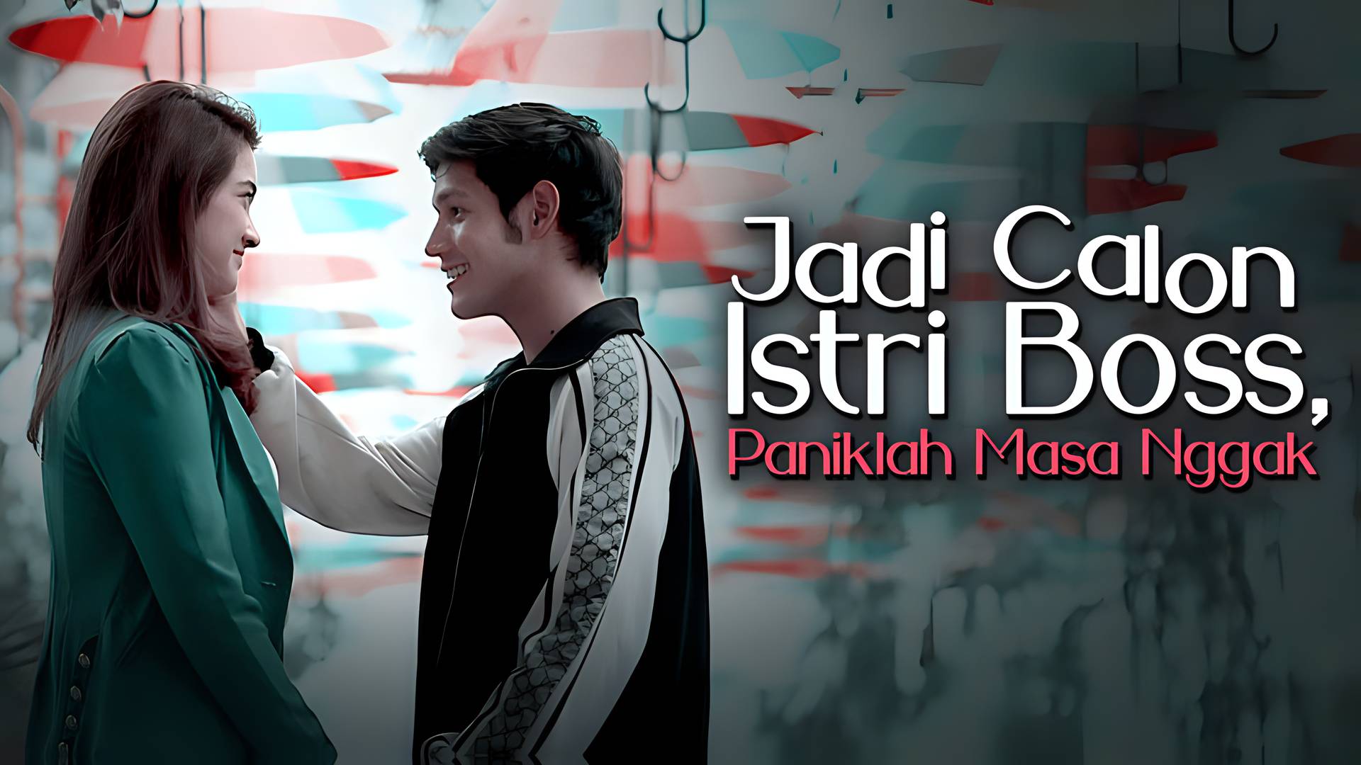 Jadi Calon Istri Bos, Paniklah Masa Nggak