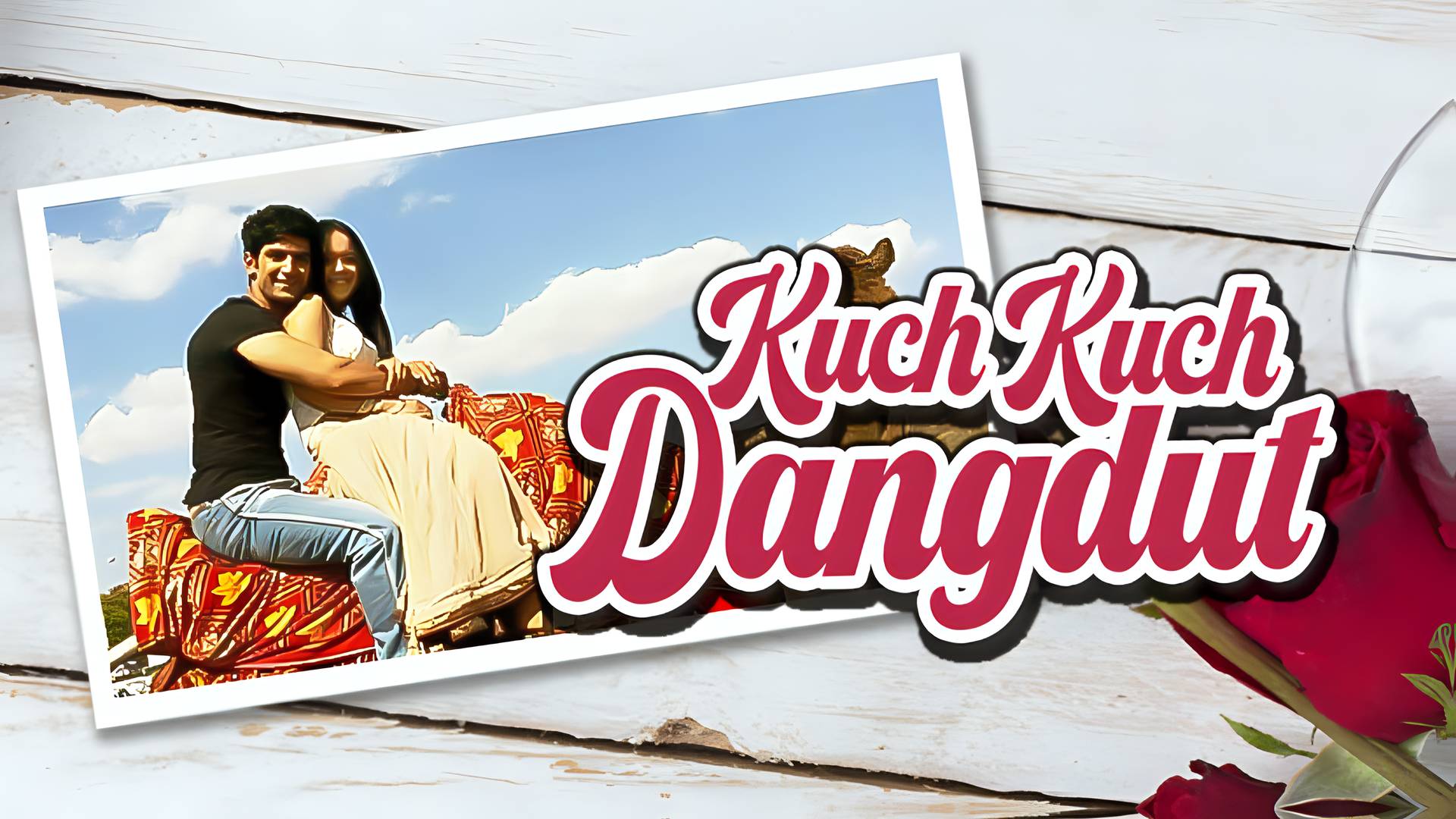 Kuch Kuch Dangdut