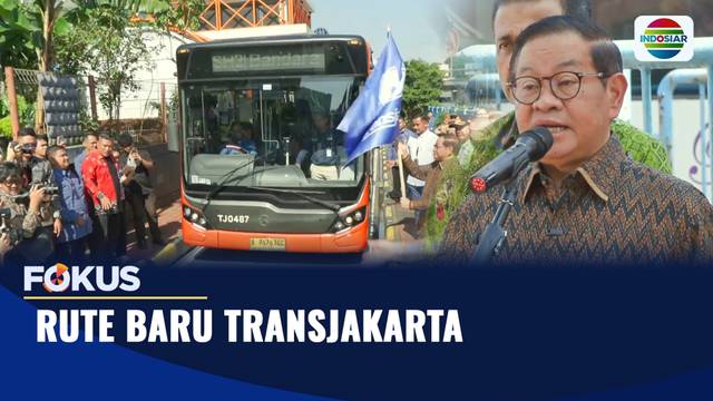 Rute Baru Transjakarta | Fokus