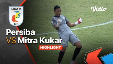 Highlight - Persiba 1 vs 3 Mitra Kukar | Liga 2 2021/2022