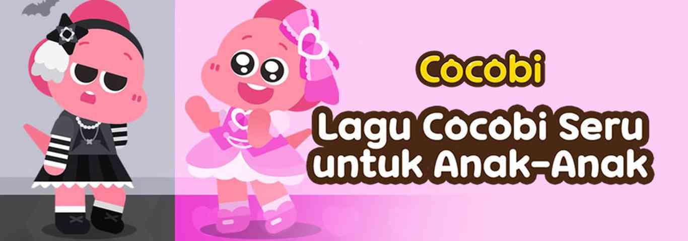 Cocobi - Lagu Cocobi Seru untuk Anak-Anak