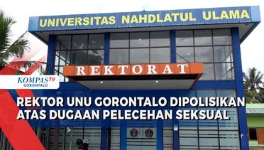 Rektor Universitas Nahdatul Ulama Gorontalo Dilaporkan ke Polisi Atas Dugaan Pelecehan Seksual