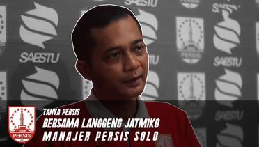 #TanyaPersis? part 1- bersama Langgeng Jatmiko (Manajer Persis Solo)