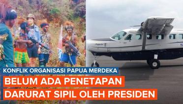 Pihak Istana Tegaskan Belum Ada Penetapan Darurat Sipil oleh Presiden di Papua