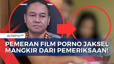 16 Orang Pemeran Film Porno Jaksel Mangkir dari Panggilan Pemeriksaan Polda Metro Jaya!