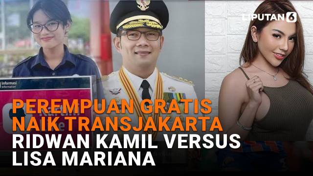 Perempuan Gratis Naik Transjakarta, Ridwan Kamil versus Lisa Mariana