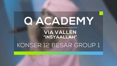 Via Vallen - Insyaallah (Q Academy - 12 Besar Group 1)
