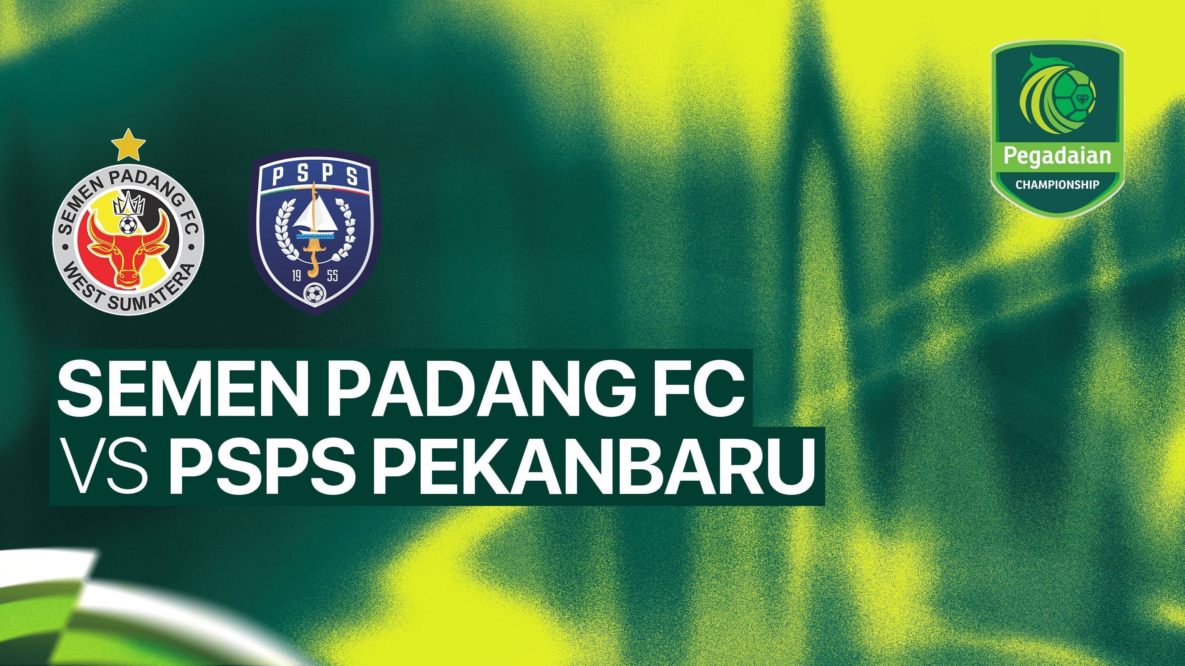 Semen Padang FC vs PSPS Pekanbaru
