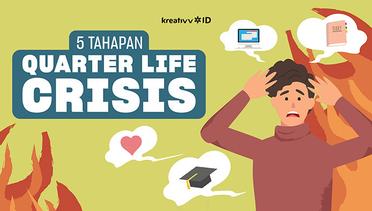 5 Tahapan Quarter Life Crisis