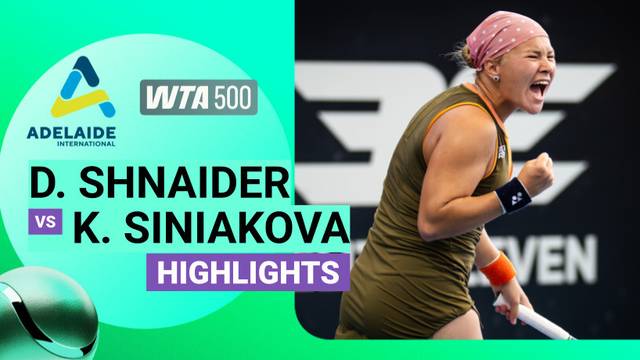 Diana Shnaider vs Katerina Siniakova - Highlight | Highlights WTA 500: Adelaide International 2026