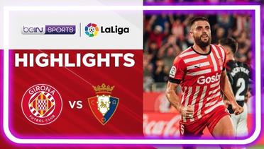 Match Highlights | Girona vs Osasuna | LaLiga Santander 2022/2023