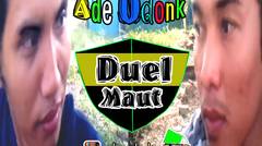 Ade OdonK-Duel Maut (Lawak Medan)