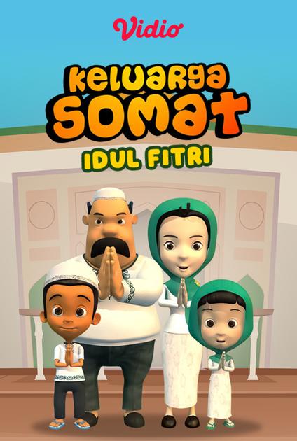 Streaming Keluarga Somat Idul Fitri Vidio 