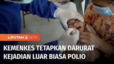 Waspada! Kemenkes Umumkan KLB Polio di Indonesia | Liputan 6